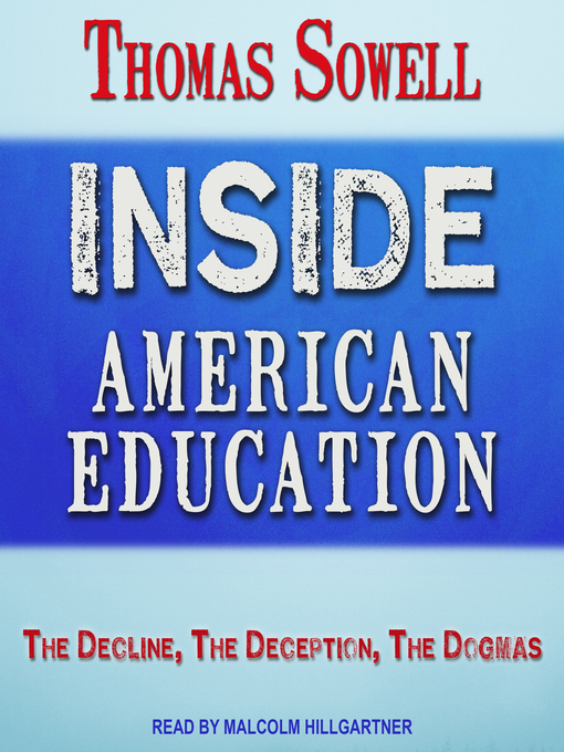Title details for Inside American Education by Thomas Sowell - Available